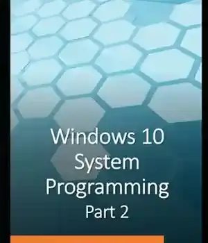 دانلود کتاب Windows 10 System Programming, Part 2