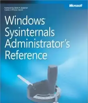 دانلود کتاب Windows Sysinternals Administrator’s Reference – Administrator
